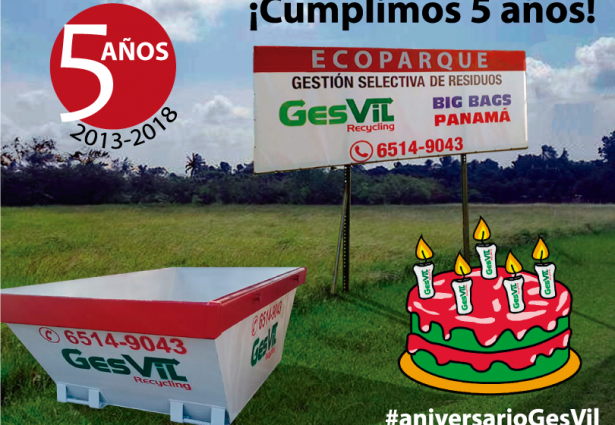 5º aniversario de GesVil Recycling GesVil Recycling cumple cinco años. Recicladora en Panamá desde 2013
